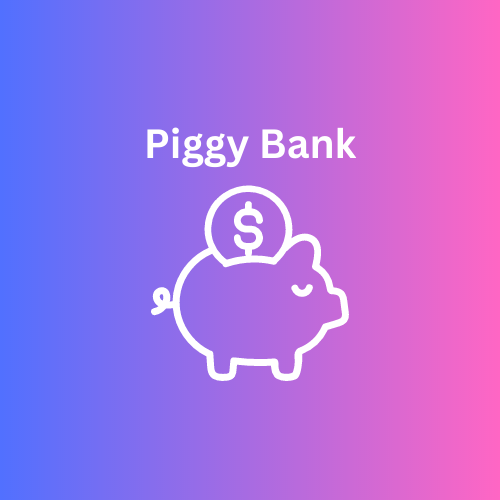 Piggy Bank
